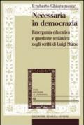 Necessaria in democrazia. Emergenza educativa e questione scolastica negli scritti di Luigi Sturzo