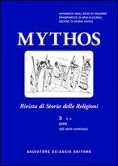 Mythos. Rivista di storia delle religioni (2009): 3