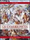 La camera picta: dalla decorazione pittorica alla carta e tessuto da parati in ville e palazzi palermitani dall'Ottocento al primo Novecento. Ediz. illustrata