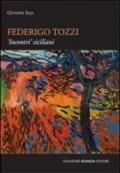 Federico Tozzi. Incontri siciliani