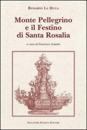 Monte Pellegrino e il festino di santa Rosalia
