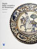 Le ceramiche da mensa dalle origini alla fine del XV secolo