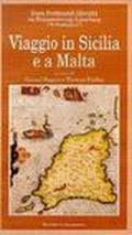 Viaggio in Sicilia e a Malta