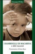 I bambinelli di Macarina e altri racconti