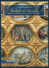 Stazioni di via sacra. Quattro Vie Crucis siciliane dal XVII al XX sec.