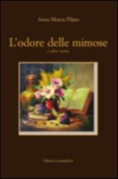 L'odore delle mimose e altre storie