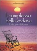 Il complesso della vedova: Il volto oscuro della mente (Narrativa Mediterranea)