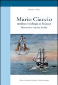 Mario Ciaccio storico e teologo di Sciacca. Manoscritti mariani inediti