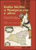 Dalla Sicilia a Mompracem e altro. Studi per Mario Tropea in occasione dei suoi sett'anni