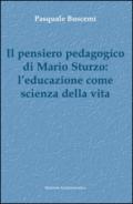 Il pensiero pedagogico di Mario Sturzo: l'educazione come scienza della vita