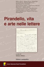 Pirandello, vita e arte nelle lettere