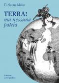 Terra! Ma nessuna patria