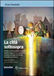 La città sottosopra