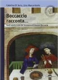 Boccaccio racconta. Venti novelle tratte dal Decameron di Giovanni Boccaccio. Con espansione online