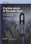 Il primo amore di Riccardo Flora