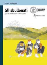 sbullonati. Con e-book. Con espansione online