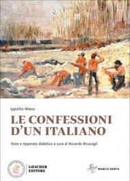 Le confessioni di un italiano. Ediz. ridotta. Con e-book. Con espansione online