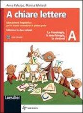 A chiare lettere. Vol. A-B. Con espansione online. Per la Scuola media. Con CD-ROM