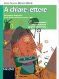 A chiare lettere. Esercitazioni. Con espansione online. Per la Scuola media (2 vol.)