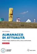 Almanacco di attualità. Problemi doggi, cittadinanza attiva, cultura costituzionale. Per la Scuola media. Con e-book. Con espansione online