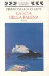 La scia della balena