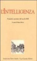 L'intelligenza. Poemetto anonimo del secolo XIII