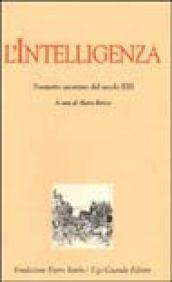 L'intelligenza. Poemetto anonimo del secolo XIII