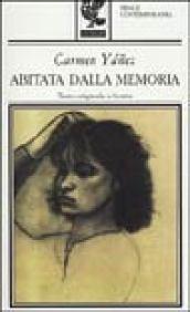 Abitata dalla memoria. Testo originale a fronte