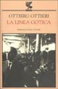 La linea gotica. Taccuino 1948-1958