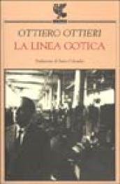 La linea gotica. Taccuino 1948-1958