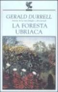 La foresta ubriaca