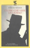 L'uomo che visse un giorno: Un caso per il commissario Van Veeteren