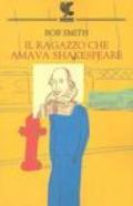 Il ragazzo che amava Shakespeare