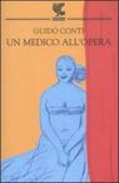 Un medico all'Opera