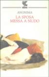 La sposa messa a nudo