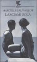 Lasciami sola