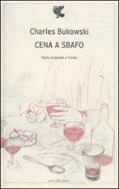 Cena a sbafo. Testo inglese a fronte