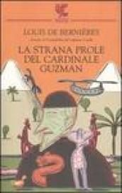 La strana prole del cardinale Guzman