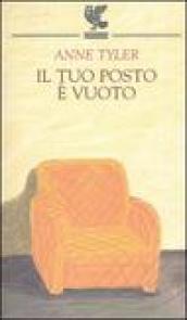 Il tuo posto è vuoto: E altri racconti