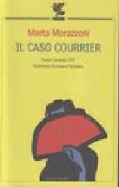 Il caso Courrier