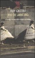 Rio de Janeiro. Cronaca di una città troppo eccitante