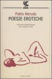 Poesie erotiche. Testo originale a fronte