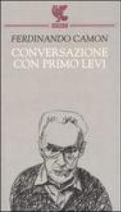 Conversazione con Primo Levi