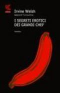 I segreti erotici dei grandi chef