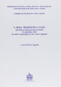 Santa Rosa: tradizione e culto. La città. La macchina. Il rito. I nuovi supporti. Vol. 2