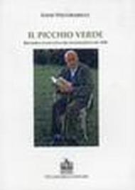 Il picchio verde (rist. anast. 1938)