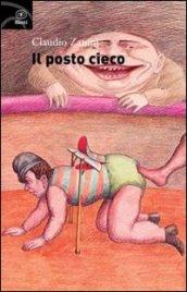 Il posto cieco