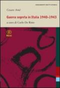Guerra segreta in Italia 1940-1943