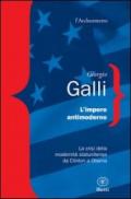 L'impero antimoderno. La crisi della modernità americana da Clinton a Obama