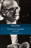 Tutto il teatro 1939-1970